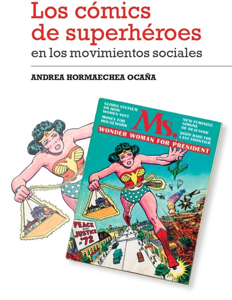 Los comics de superheroes en los movimientos sociales