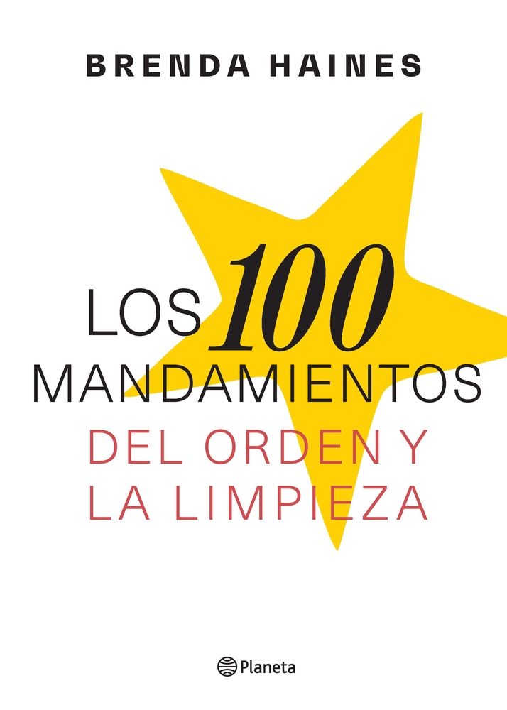 Los 100 mandamientos del orden y la limpieza