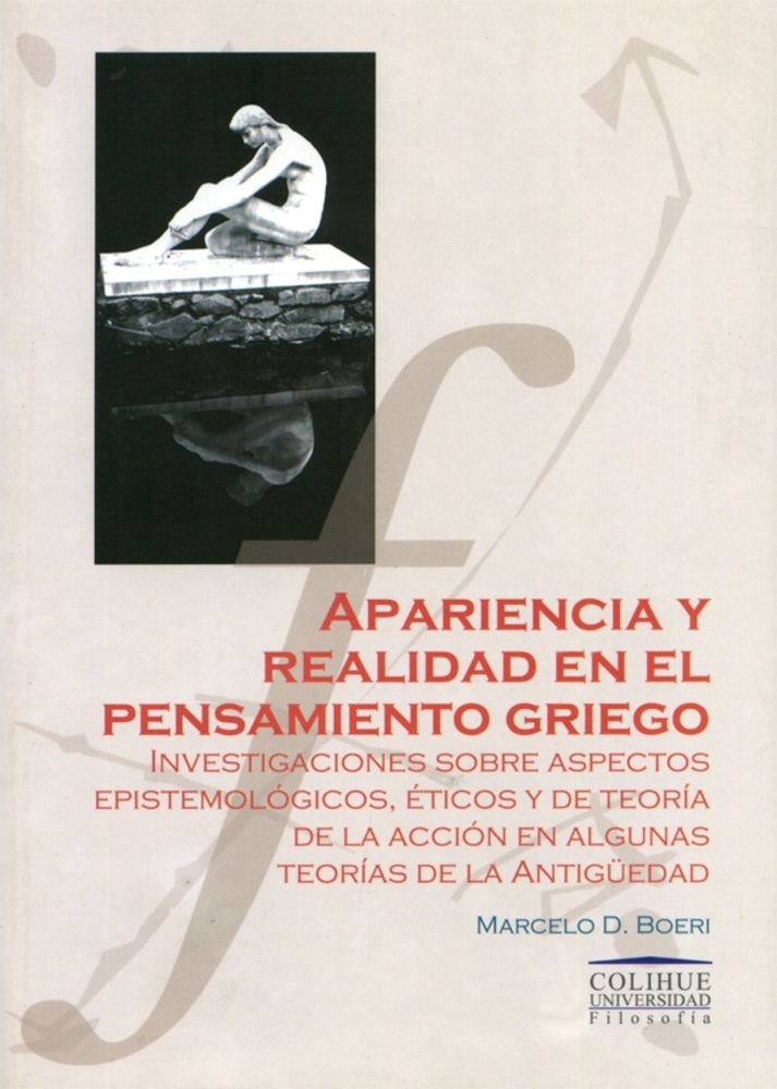 Apariencia y realidad en el pensamiento griego