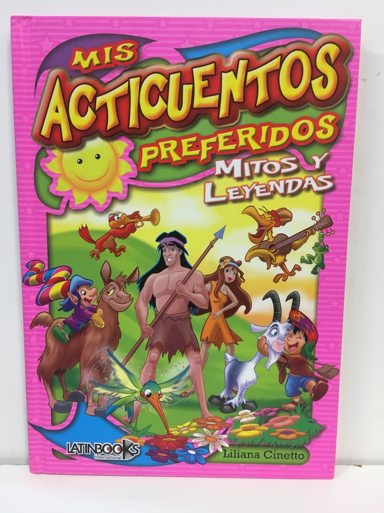 Mis anticuentos preferidos. Cuentos mitos y leyendas