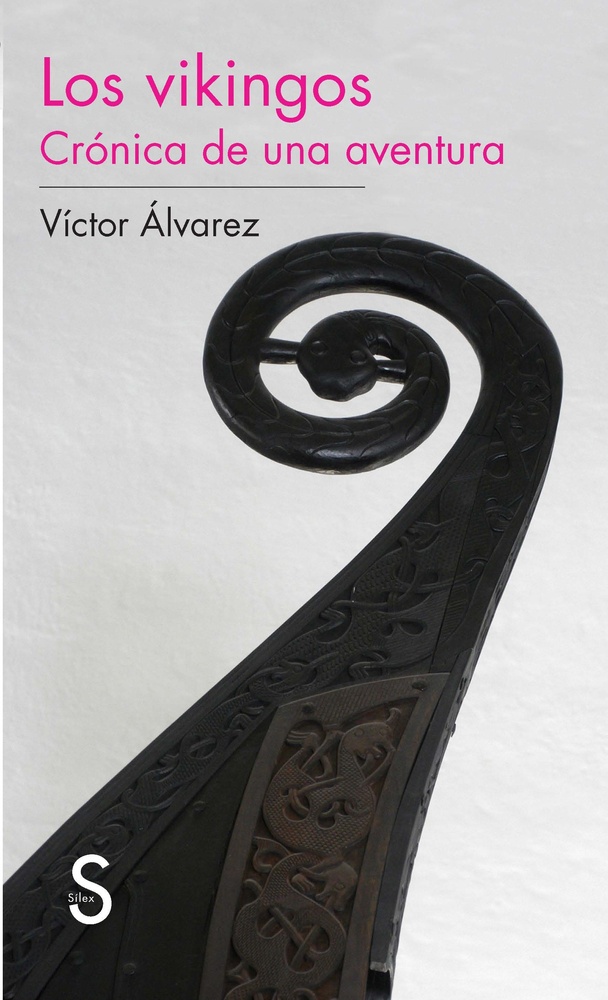 Los vikingos. Crónica de una aventura