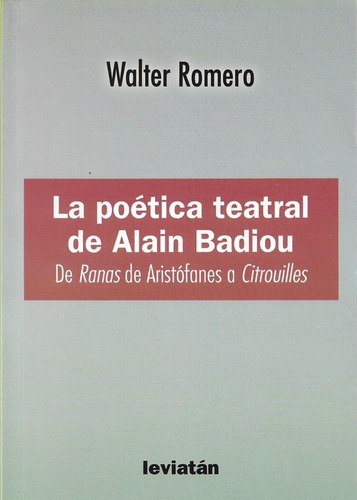 La poetica teatral de Alain Badiou