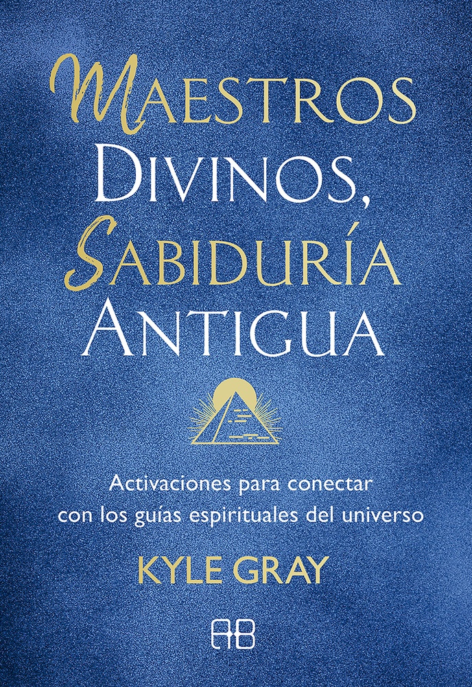 Maestros divinos, sabiduría antigua