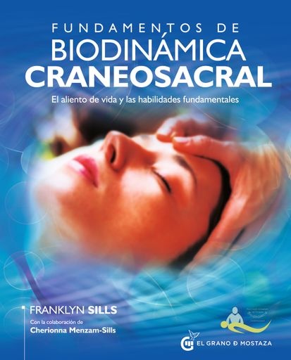 Fundamentos de biodinamica craneosacral