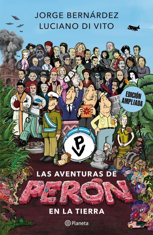 Las aventuras de Perón en la tierra