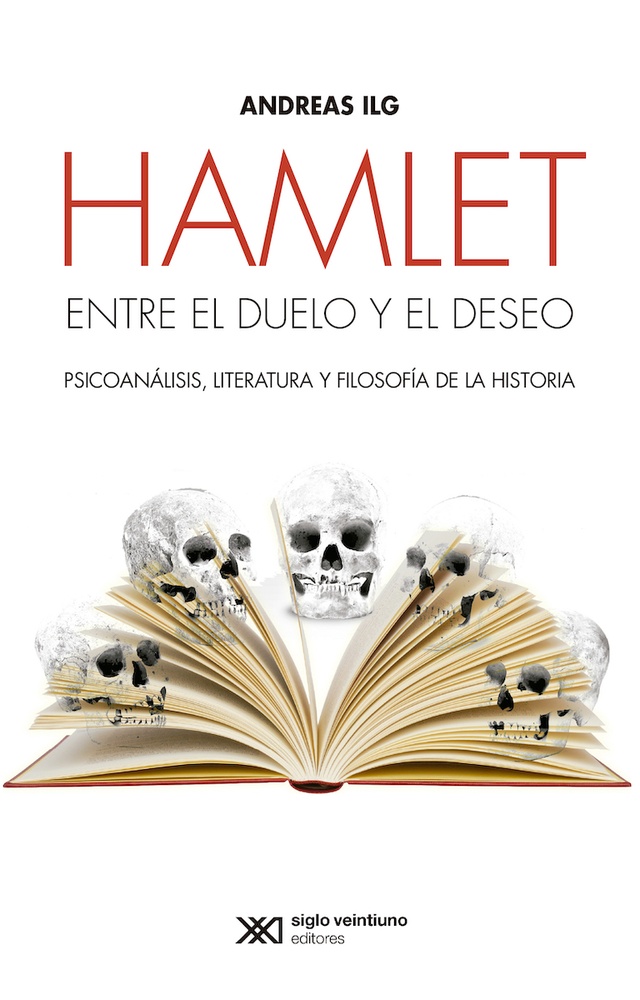 Hamlet. Entre el dueño y el deseo