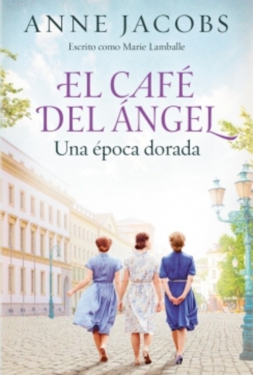 Cafe del angel. una epoca dorada