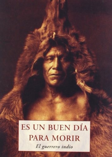 Es un buen dia para morir