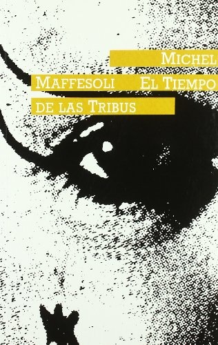 El tiempo de las tribus