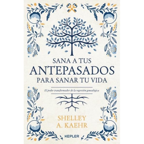 Sana a tus antepasados para sanar tu vida