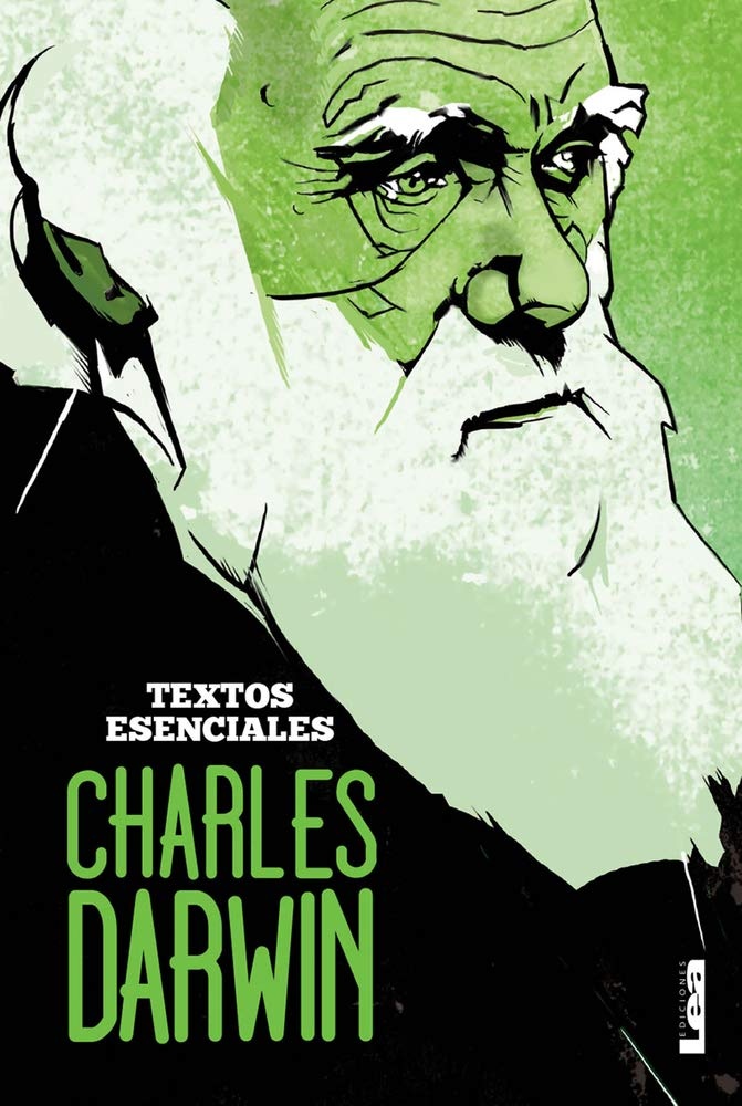 Charles Darwin. Textos esenciales