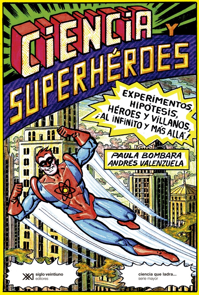 Ciencia y superheroes