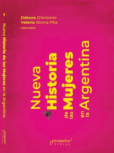 Nueva historia de las mujeres en la Argentina Vol. 1