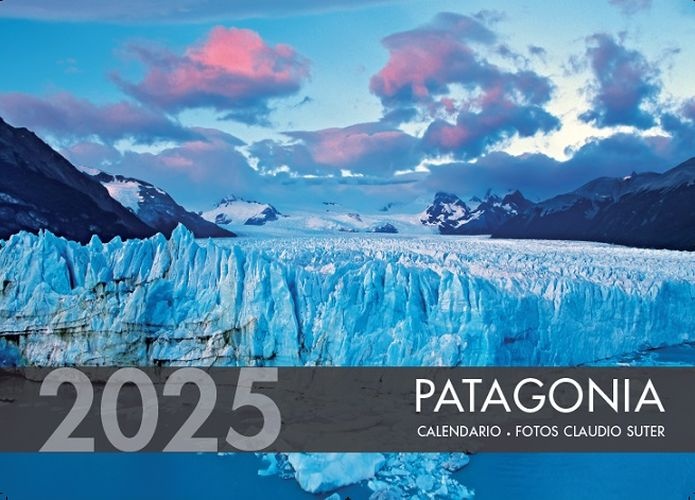 Calendario de pared 2025 Patagonia glaciar Perito Moreno