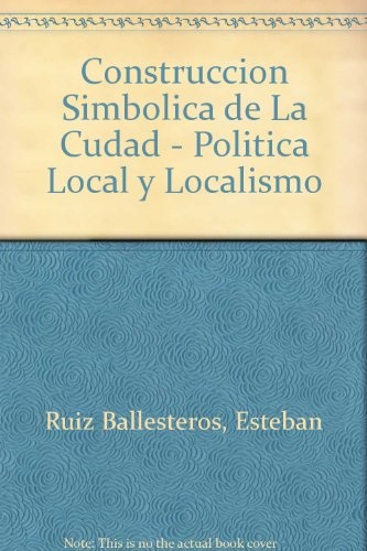 Construcción simbólica de la ciudad