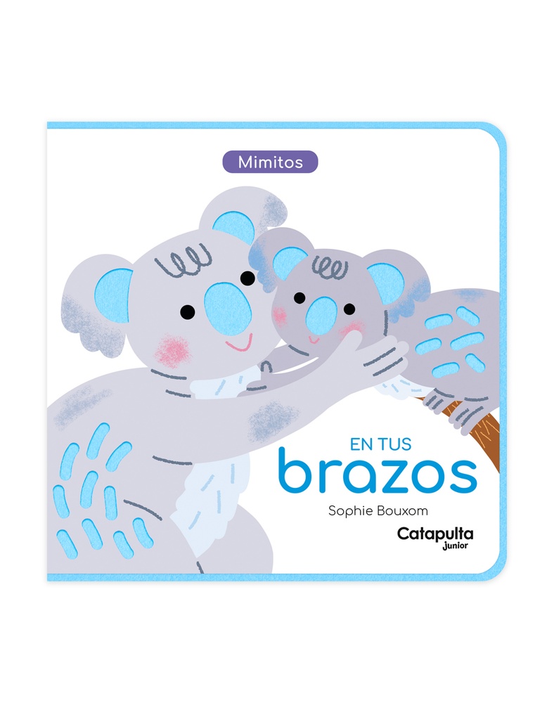 Mimitos: En tus brazos