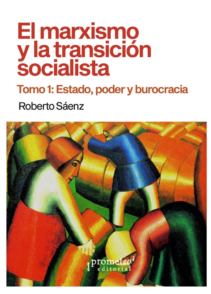 El marxismo y la transición socialista