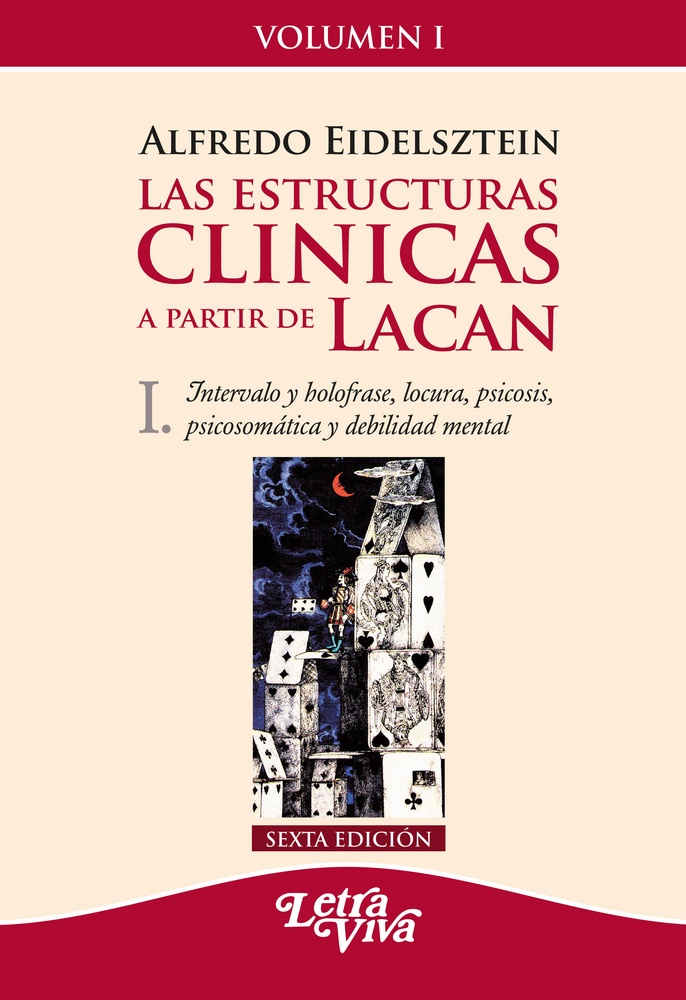Las estructuras clinicas a partir de Lacan I