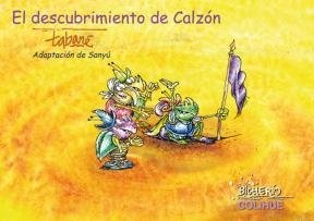 El Descubrimiento De Calzón