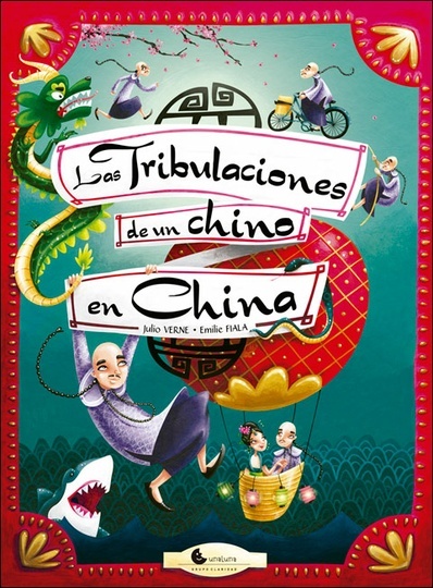 Las Tribulaciones de un chino en china