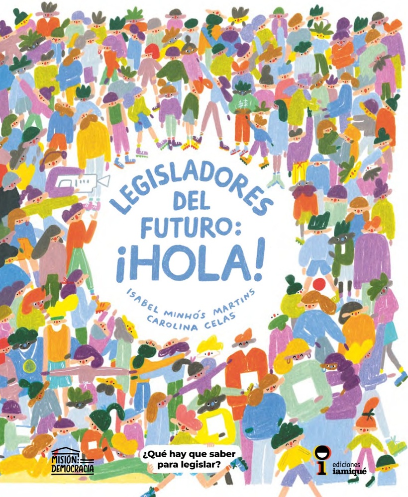 Legisladores del futuro: ¡Hola!