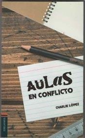 Aulas en conflicto