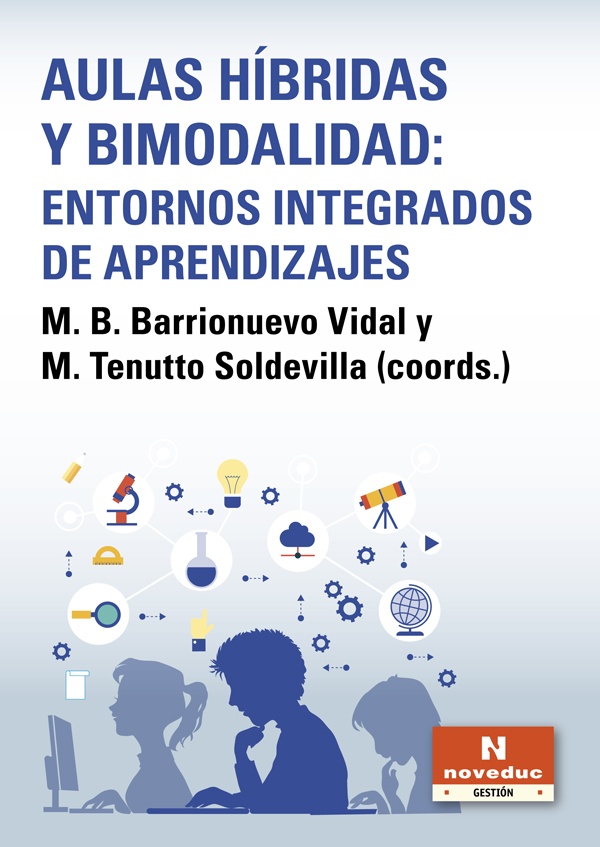 Aulas hibridas y bimodalidad: entornos integrados de aprendizajes