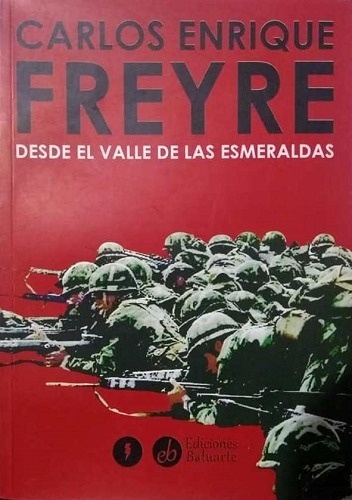 Desde el valle de las emseraldas