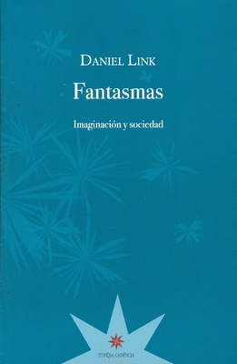 Fantasmas. Imaginación y Sociedad