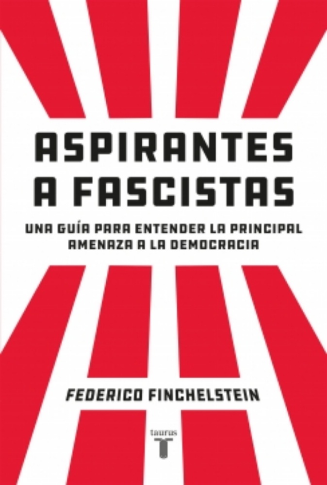 Aspirantes a fascistas