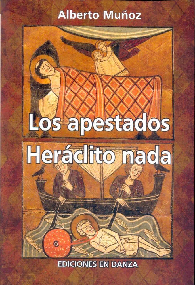 Los apestados. Heraclito nada