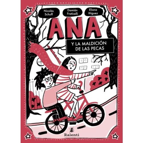 Ana y la maldición de las pecas