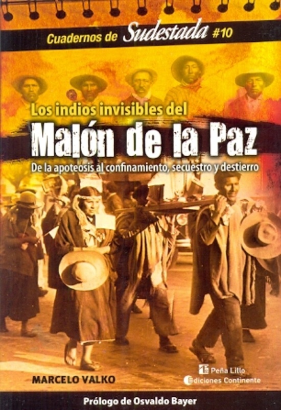 Los indios invisibles del Malón de la Paz