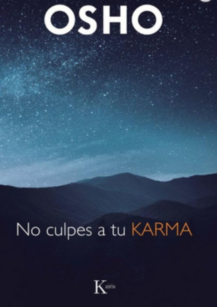 No culpes a tu karma