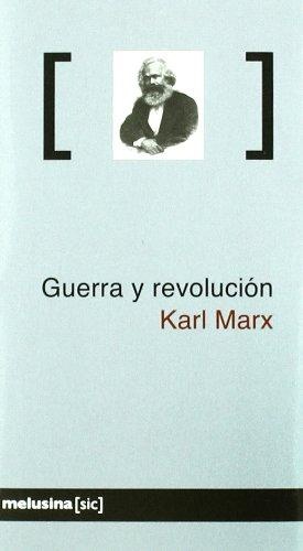 Guerra y revolucion