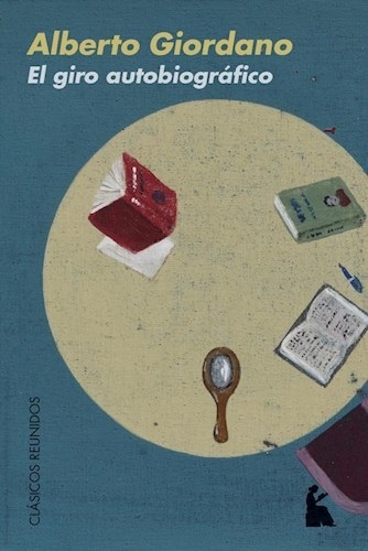 El giro autobiografico