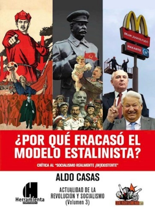 ¿Por qué fracasó el modelo estalinista?