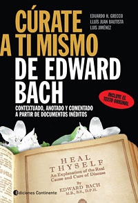 Cúrate a ti mismo de Edward Bach