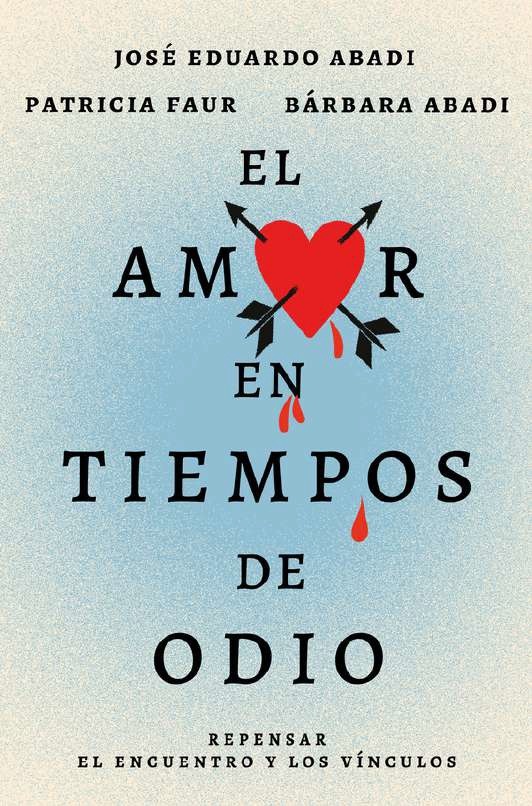 El amor en tiempos de odio