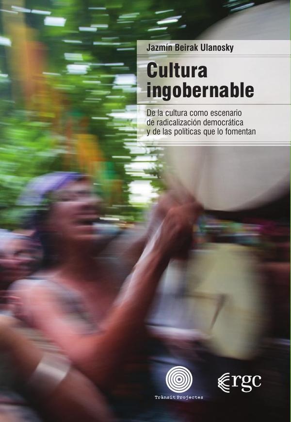 Cultura ingobernable