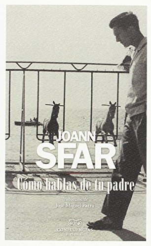 Cómo hablas de tu padre