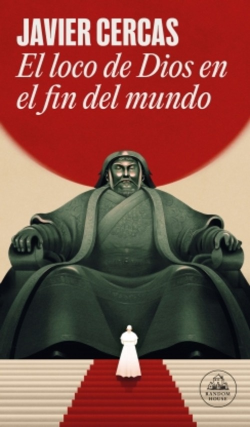 El loco de dios en el fin del mundo