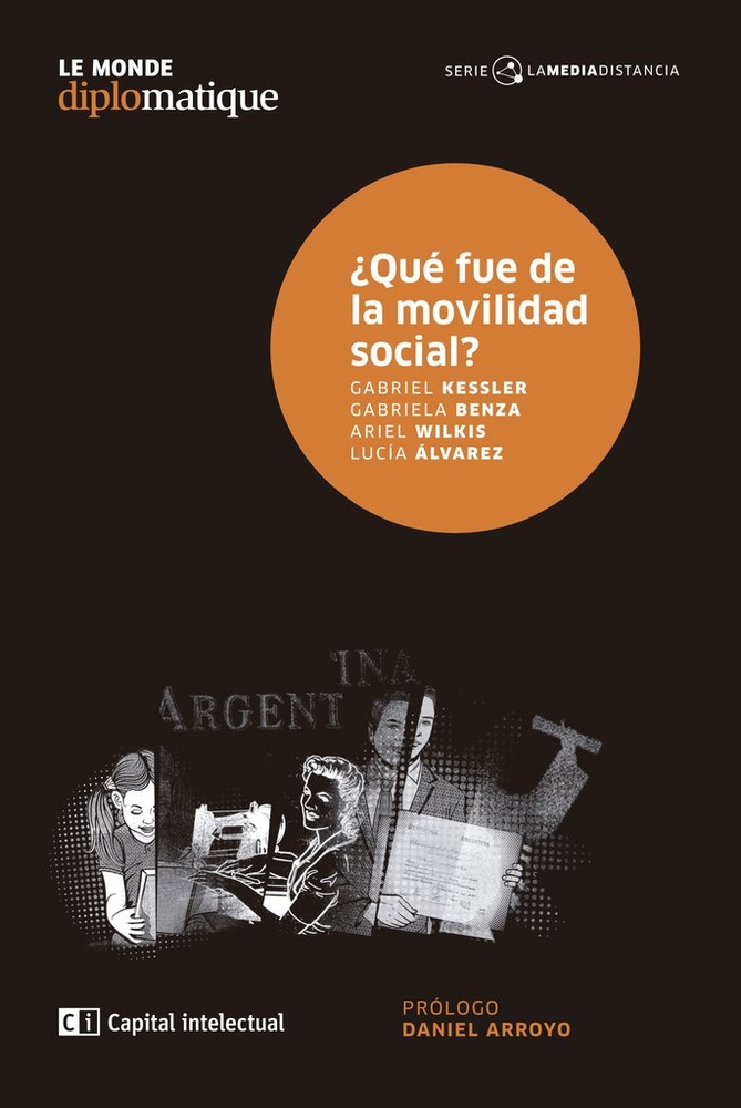 Que fue de la movilidad social?