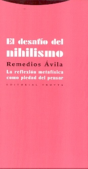 El Desafio del nihilismo. La reflexion metafisica