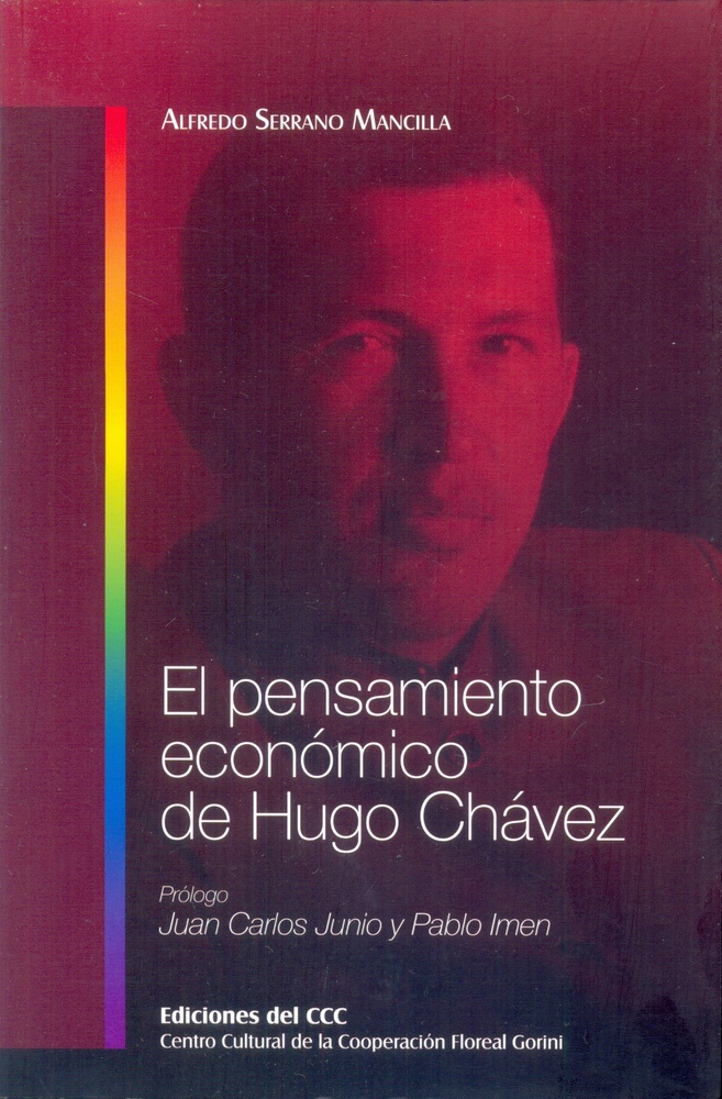 El pensamiento económico de Hugo Chavez