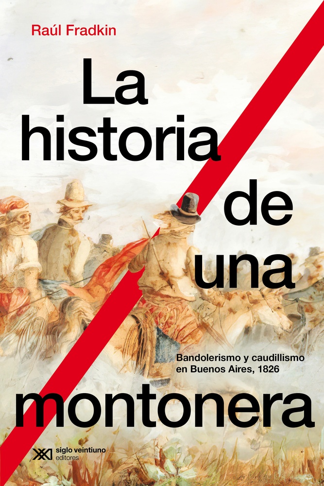 La historia de una montonera