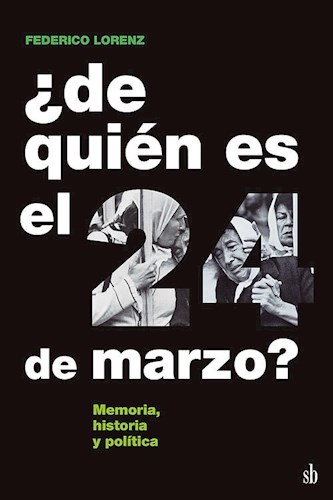 ¿De quién es el 24 de marzo?