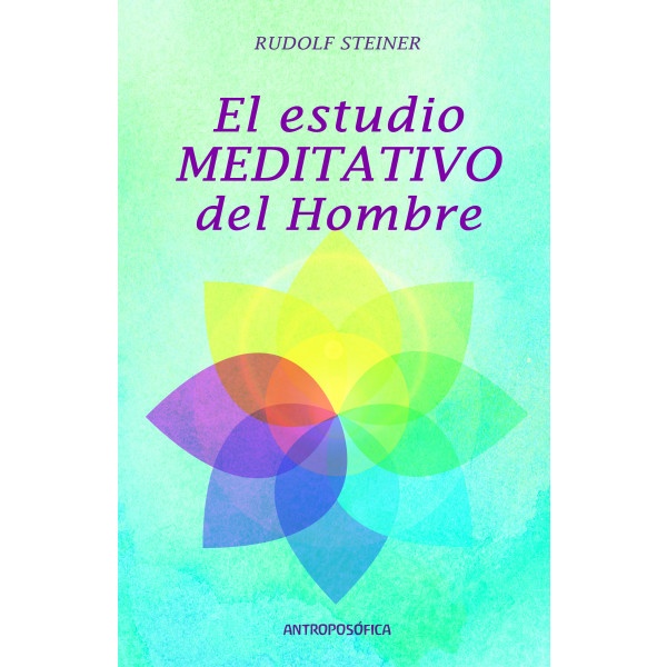 El Estudio meditativo del hombre