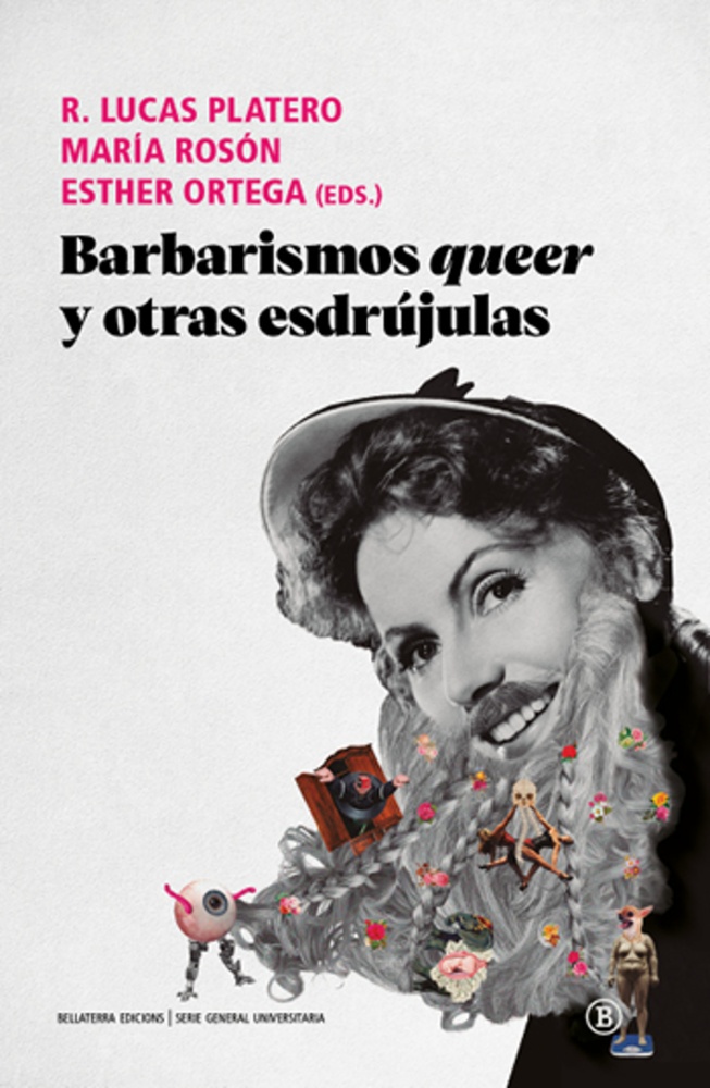 Barbarismos queer y otras esdrújulas
