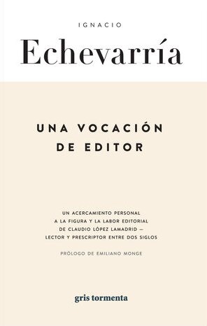 Una vocación de editor